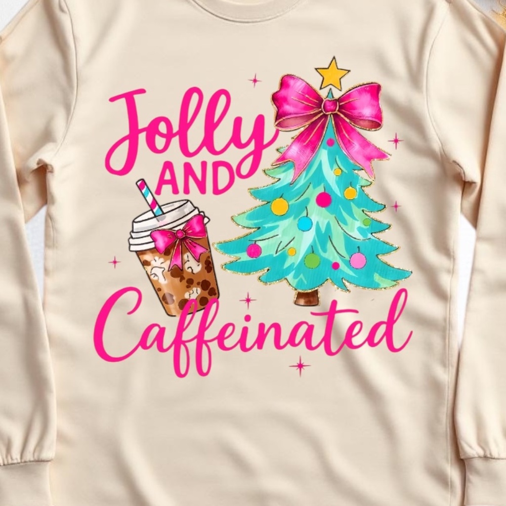 Jolly and Caffeinated T-shirt  S M L XL XXL Tan Long sleeve Custom made Funny